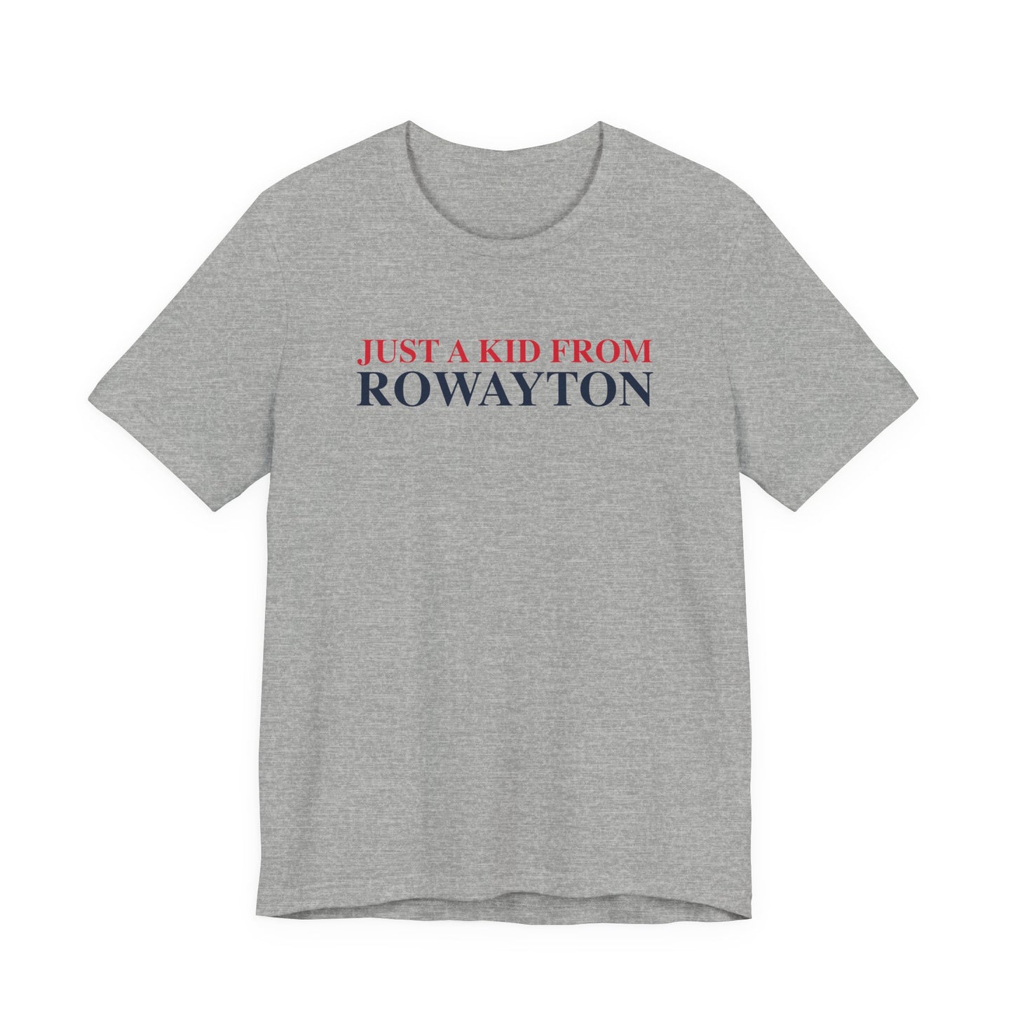 Just a kid from Rowayton Unisex Jersey Short Sleeve T-Shirt