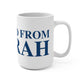Just a kid from Bozrah Mug 15oz
