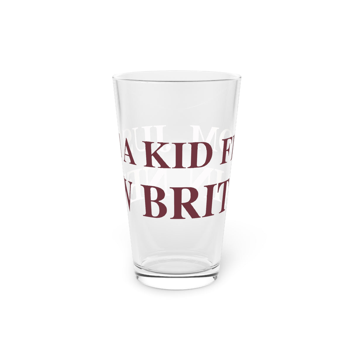 Just a kid from New Britain Pint Glass, 16oz