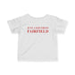 Just a kid from Fairfield Infant Fine Jersey T-Shirt