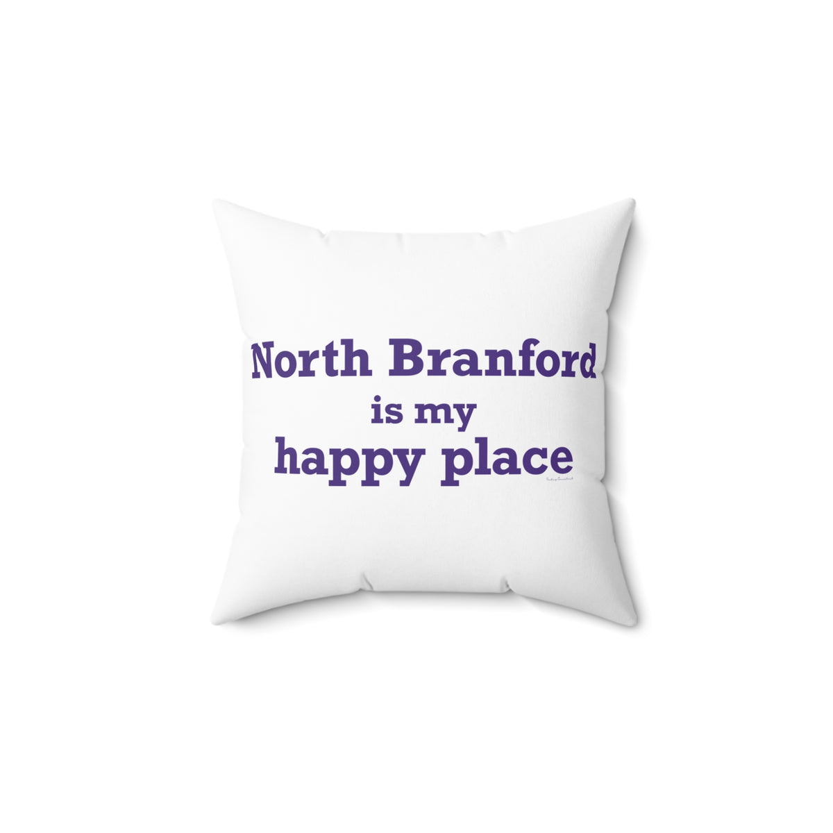North Branford is My Happy Place Polyester Square Pillow