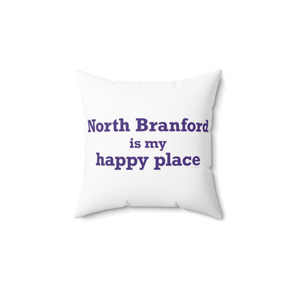 North Branford is My Happy Place Polyester Square Pillow