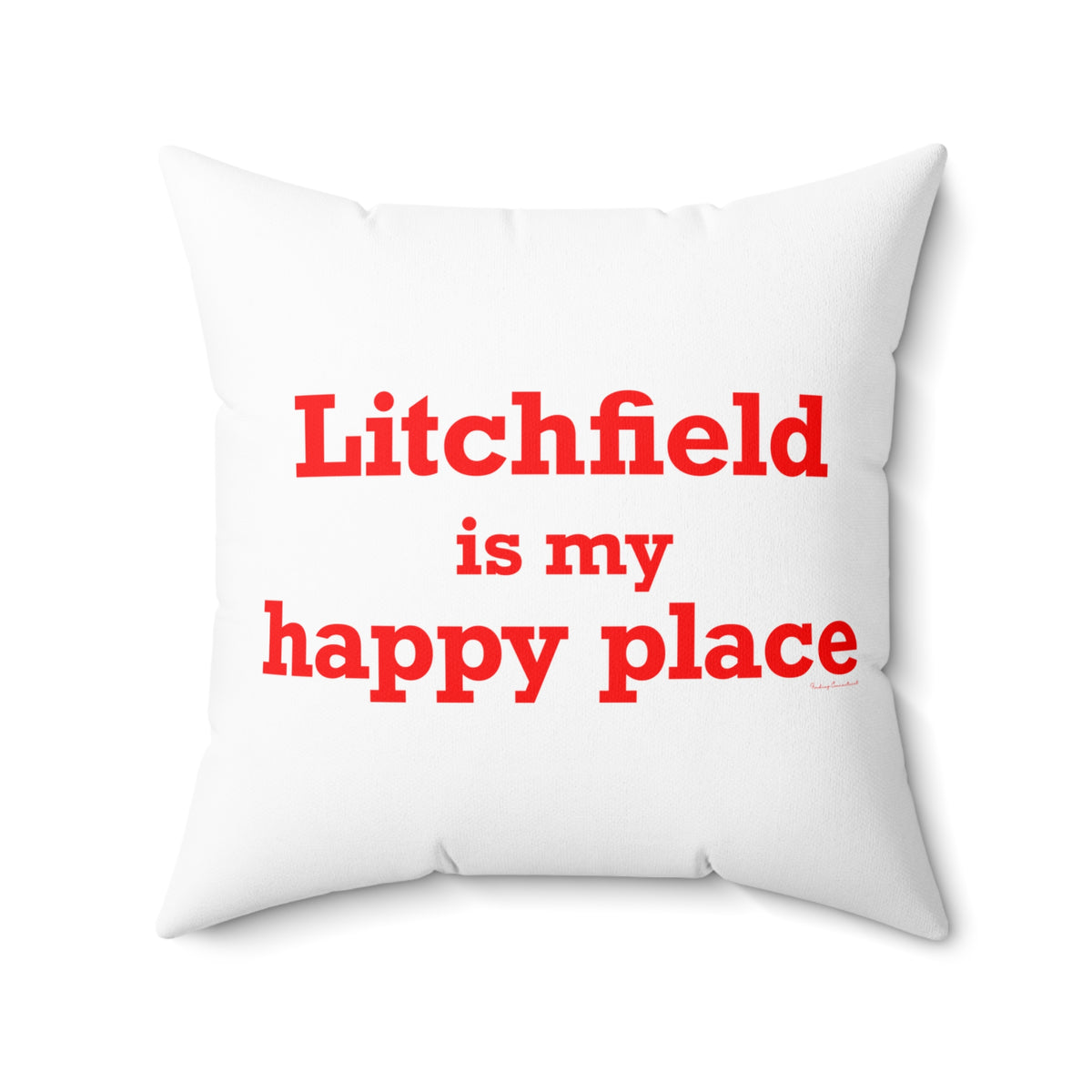 Litchfield Is My Happy Place Polyester Square Pillow