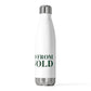 Just a kid from Griswold 20oz Insulated Bottle