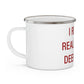 I Really Really Miss Deep River Enamel Camping Mug