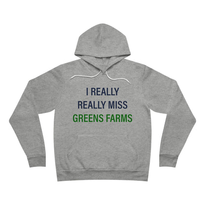 I Really Really Miss Greens Farms Unisex Sponge Fleece Pullover Hoodie Sweatshirt