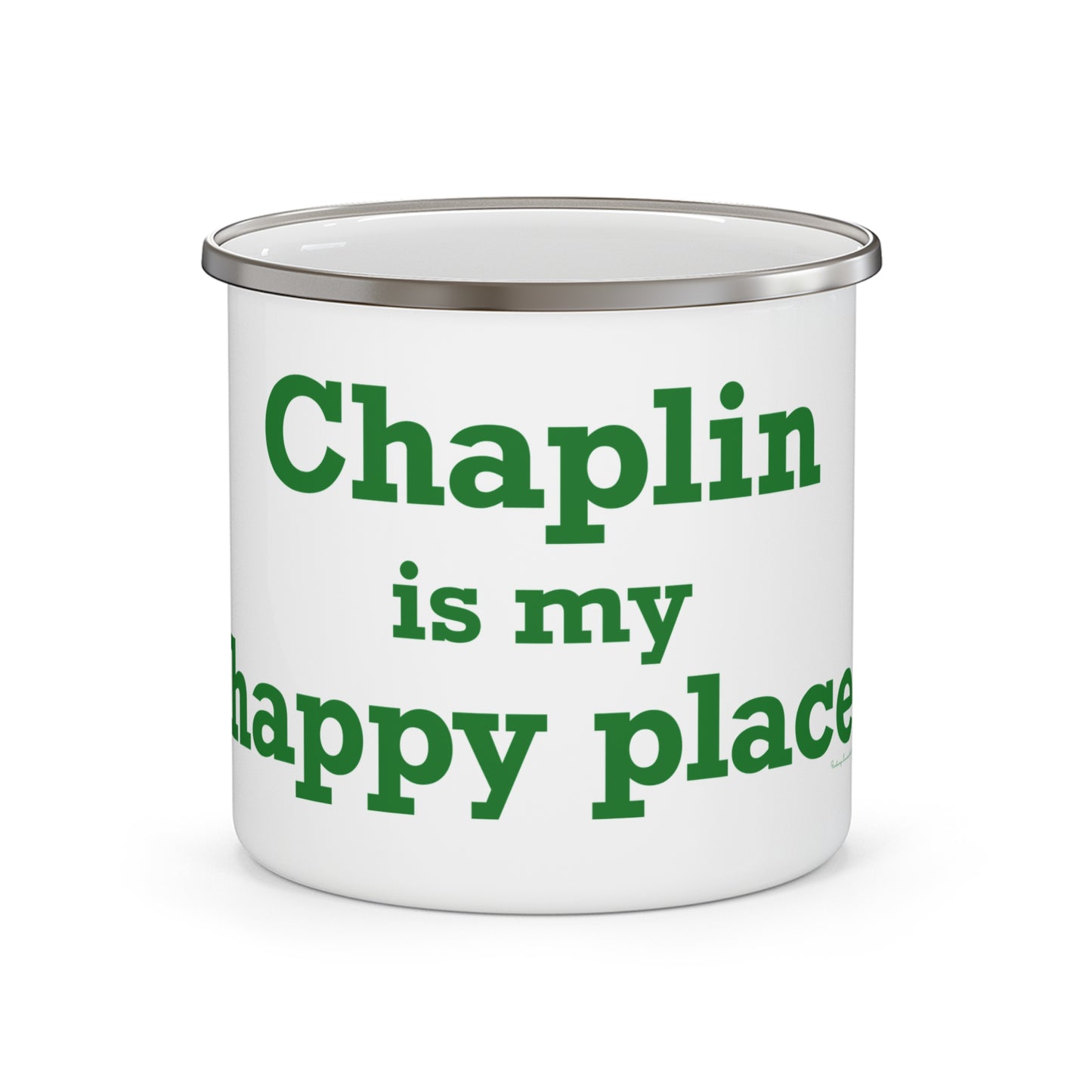 Chaplin is My Happy Place Enamel Camping Mug