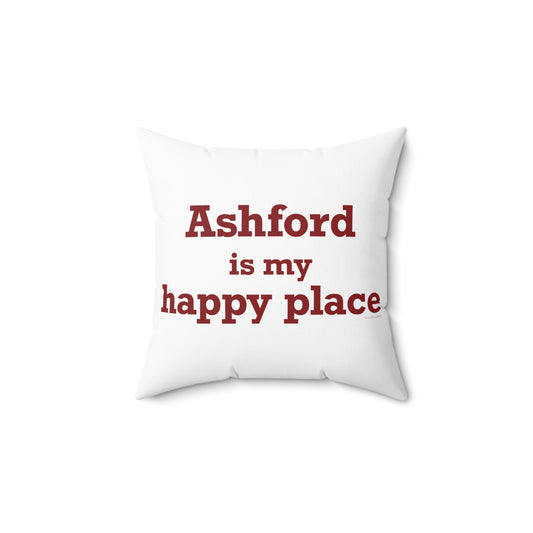 Ashford is My Happy Place Spun Polyester Square Pillow
