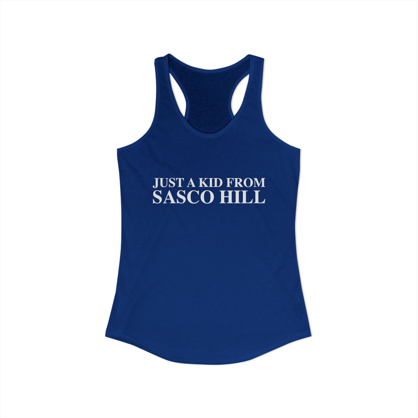 Just a kid from Sasco Hill Women's Ideal Racerback Tank Top