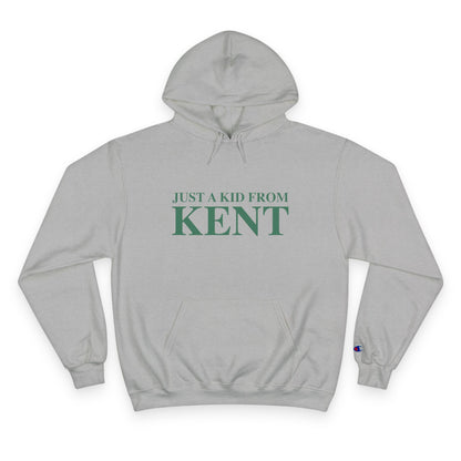 Just a kid from Kent Champion Hoodie