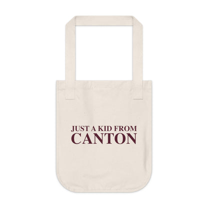 Just a kid from Canton Organic Canvas Tote Bag