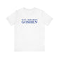 Just a kid from Goshen Unisex Jersey Short Sleeve T-Shirt