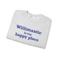 Willimantic is My Happy Place Unisex Heavy Blend™ Crewneck Sweatshirt