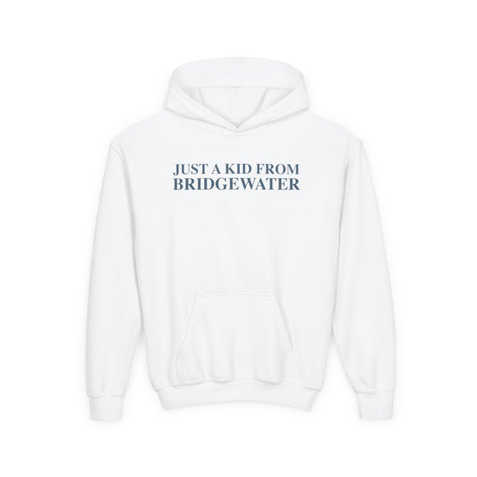 Just a kid from Bridgewater Youth Heavy Blend Hooded Sweatshirt