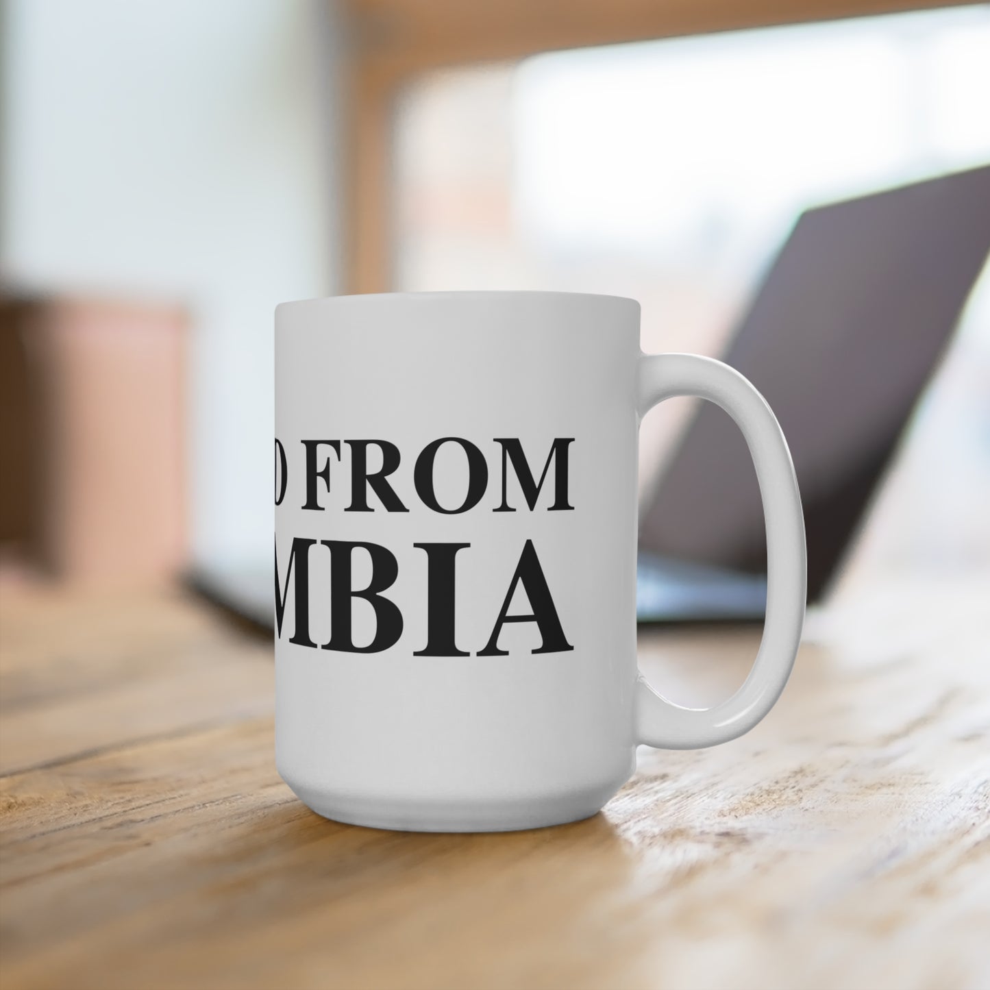 Just a kid from Columbia Mug 15oz