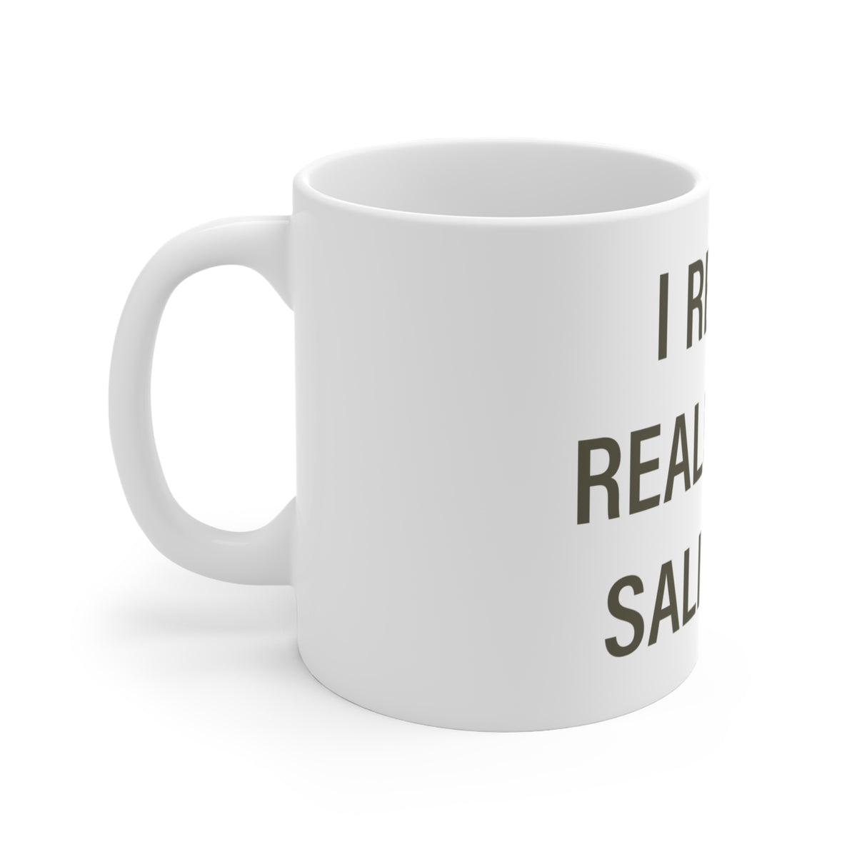 I Really Really Miss Salisbury Mug 11oz