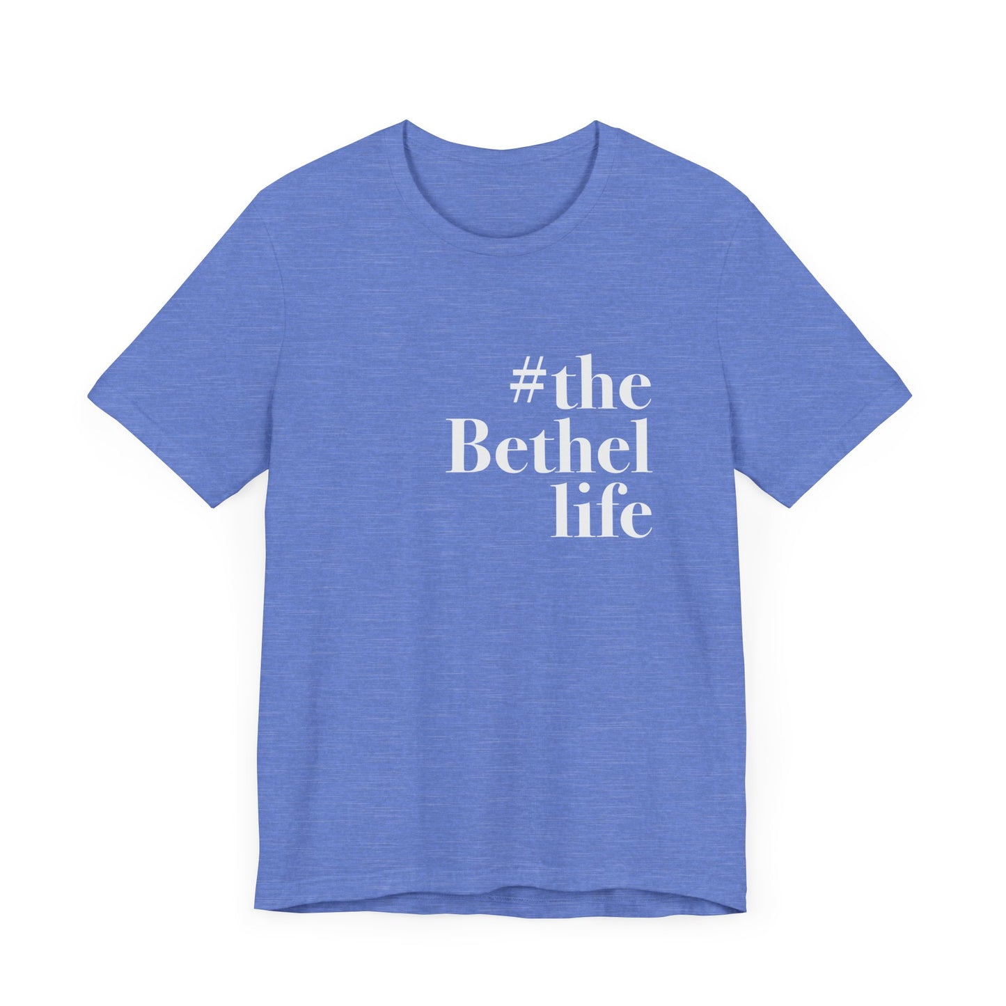 #thebethellife Unisex Jersey Short Sleeve Tee