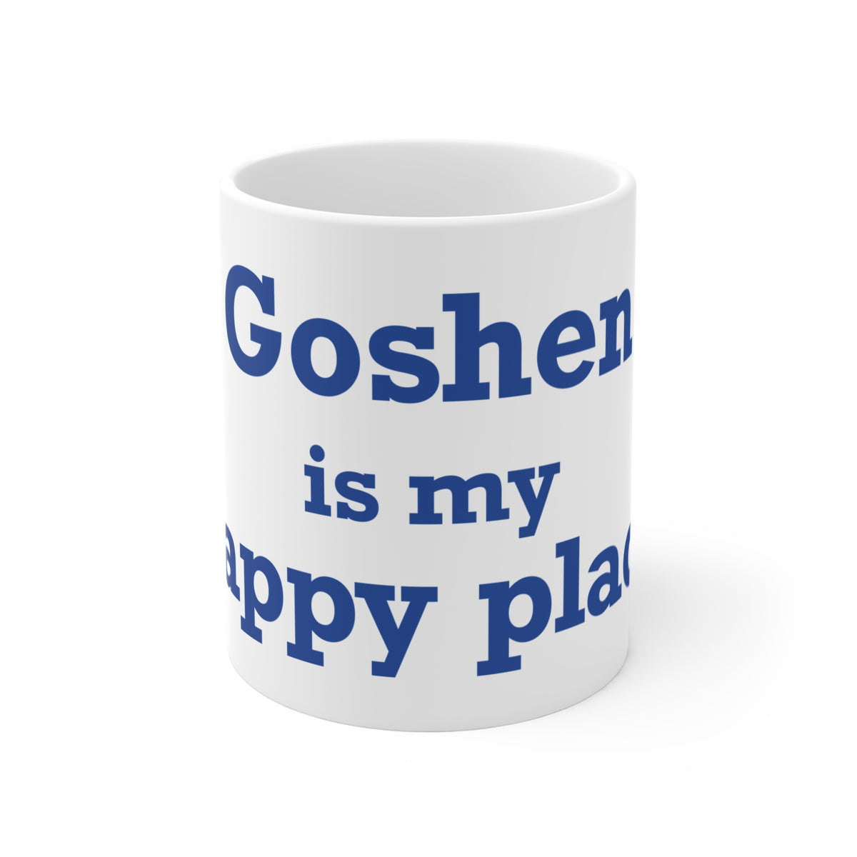 Goshen is My Happy Place Mug 11oz