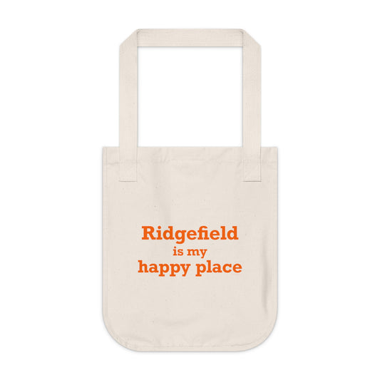 Ridgefield Is My Happy Place Organic Canvas Tote Bag