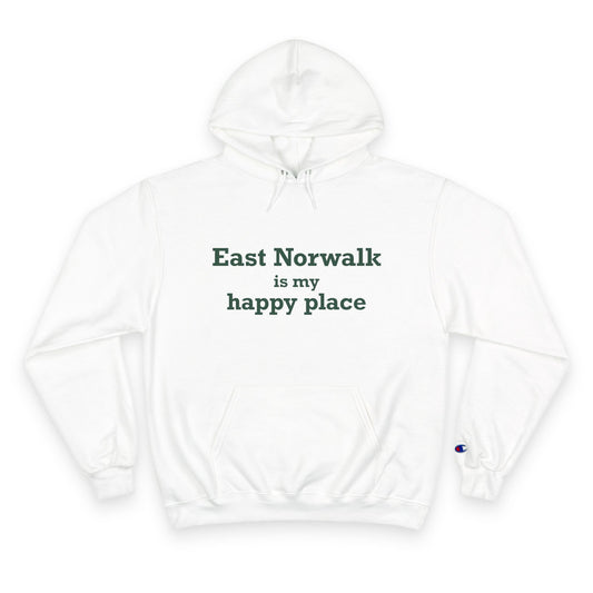 East Norwalk is My Happy Place  Champion Hoodie
