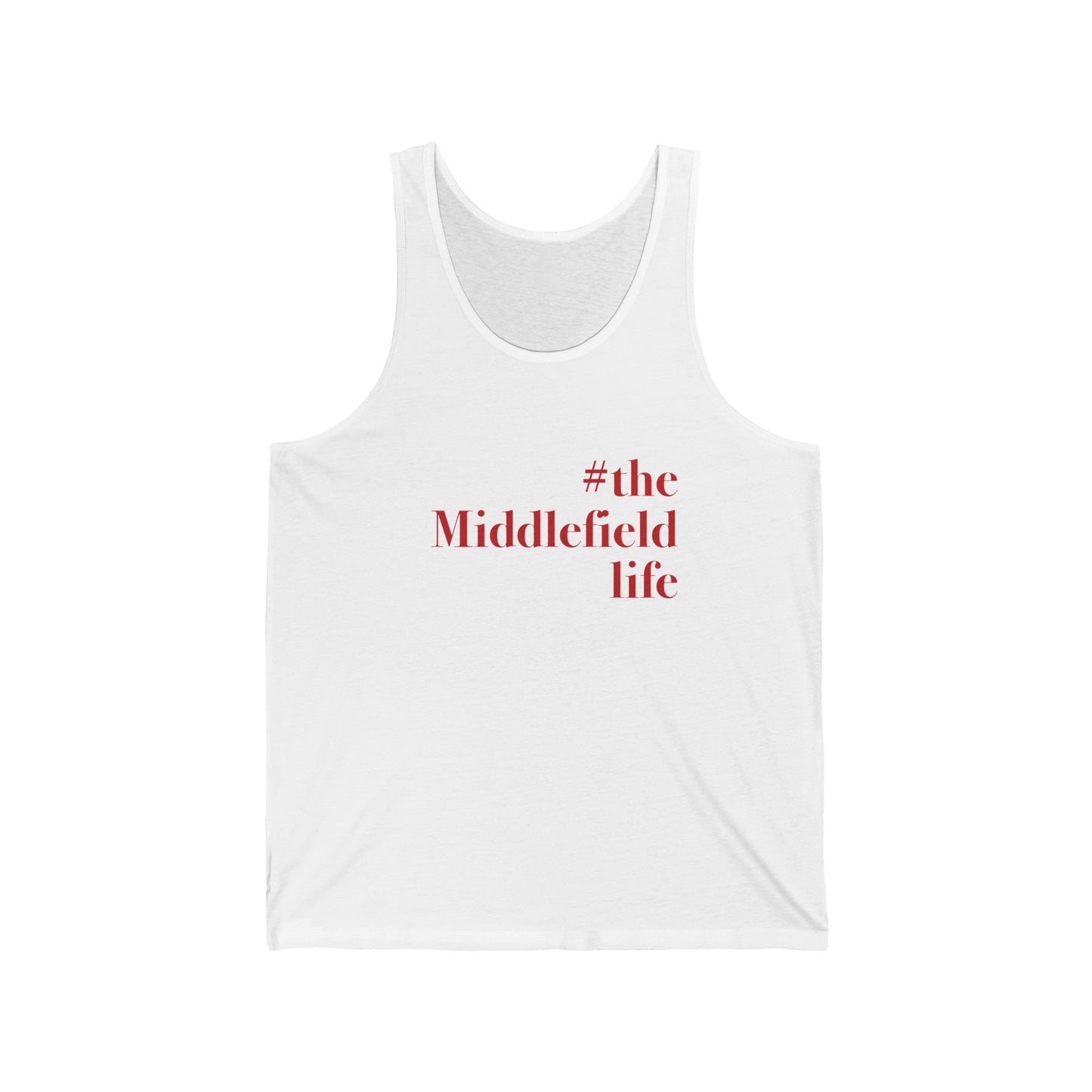 #themiddlefieldlife Unisex Jersey Tank