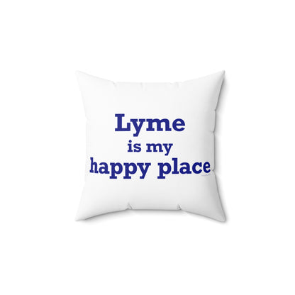 Lyme is My Happy Place Spun Polyester Square Pillow