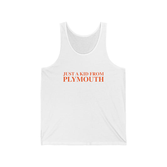Just a kid from Plymouth Unisex Jersey Tank Top