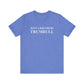 Just a kid from Trumbull Unisex Jersey Short Sleeve T-Shirt