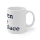 Warren is My Happy Place  Mug 11oz