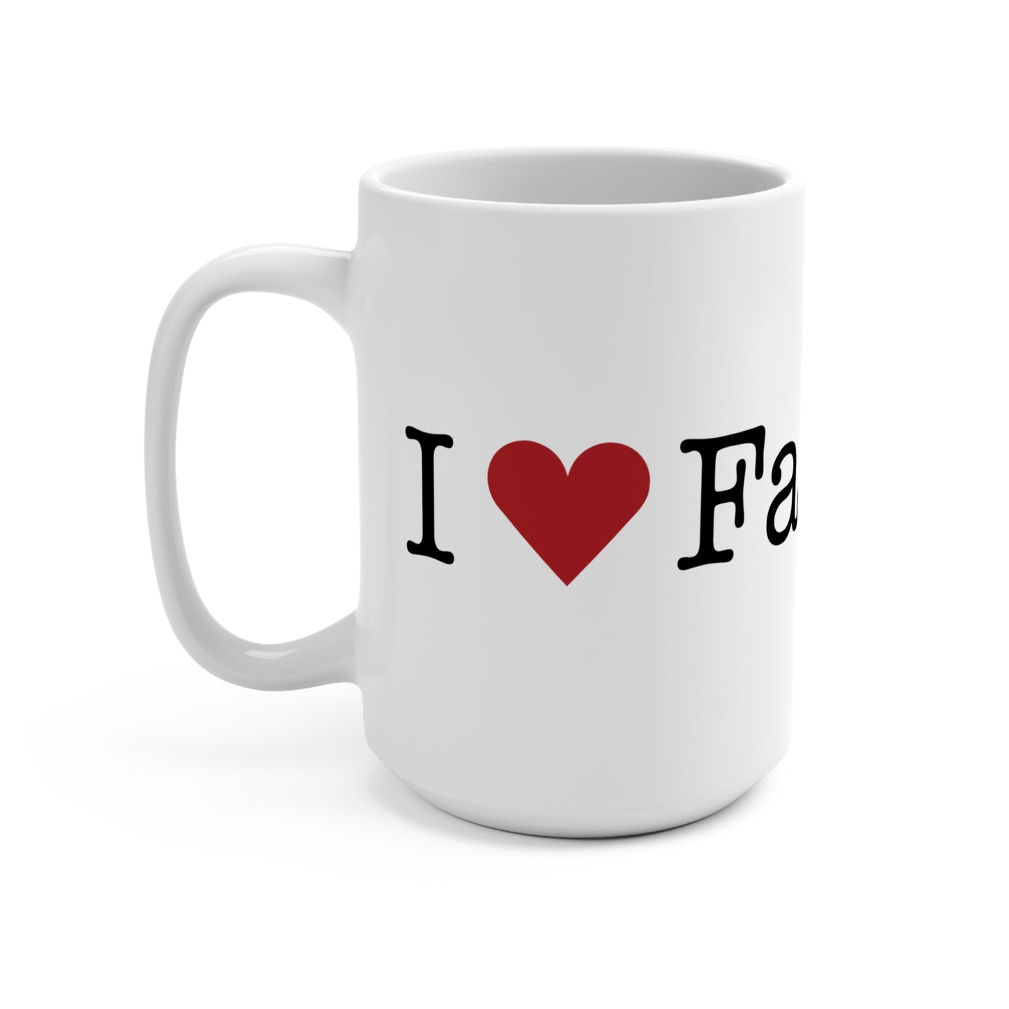 I Heart Fairfield. Mug 15oz