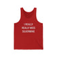 I Really Really Miss Silvermine Unisex Jersey Tank Top