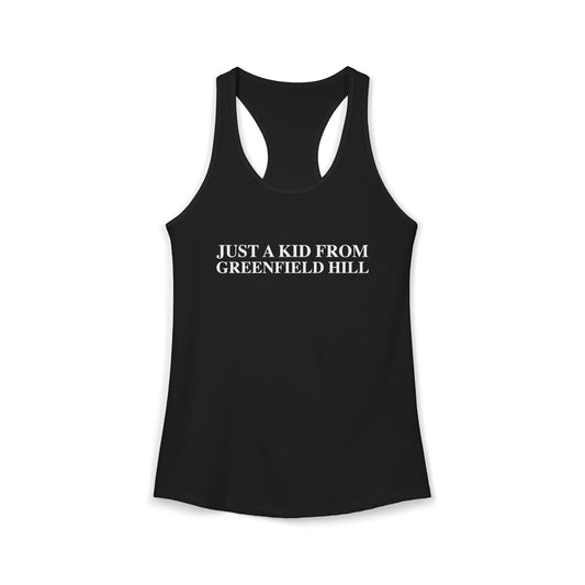 Just a kid from Greenfield Hill Women's Ideal Racerback Tank Top