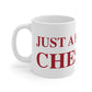 Just a kid form Cheshire Mug 11oz