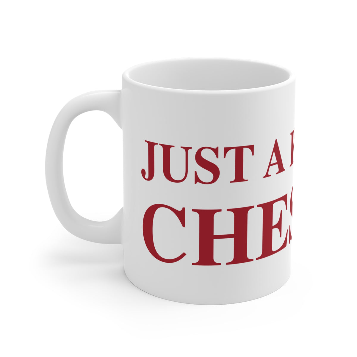Just a kid form Cheshire Mug 11oz