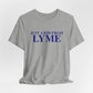 Just a kid from Lyme Unisex Jersey Short Sleeve T-Shirt