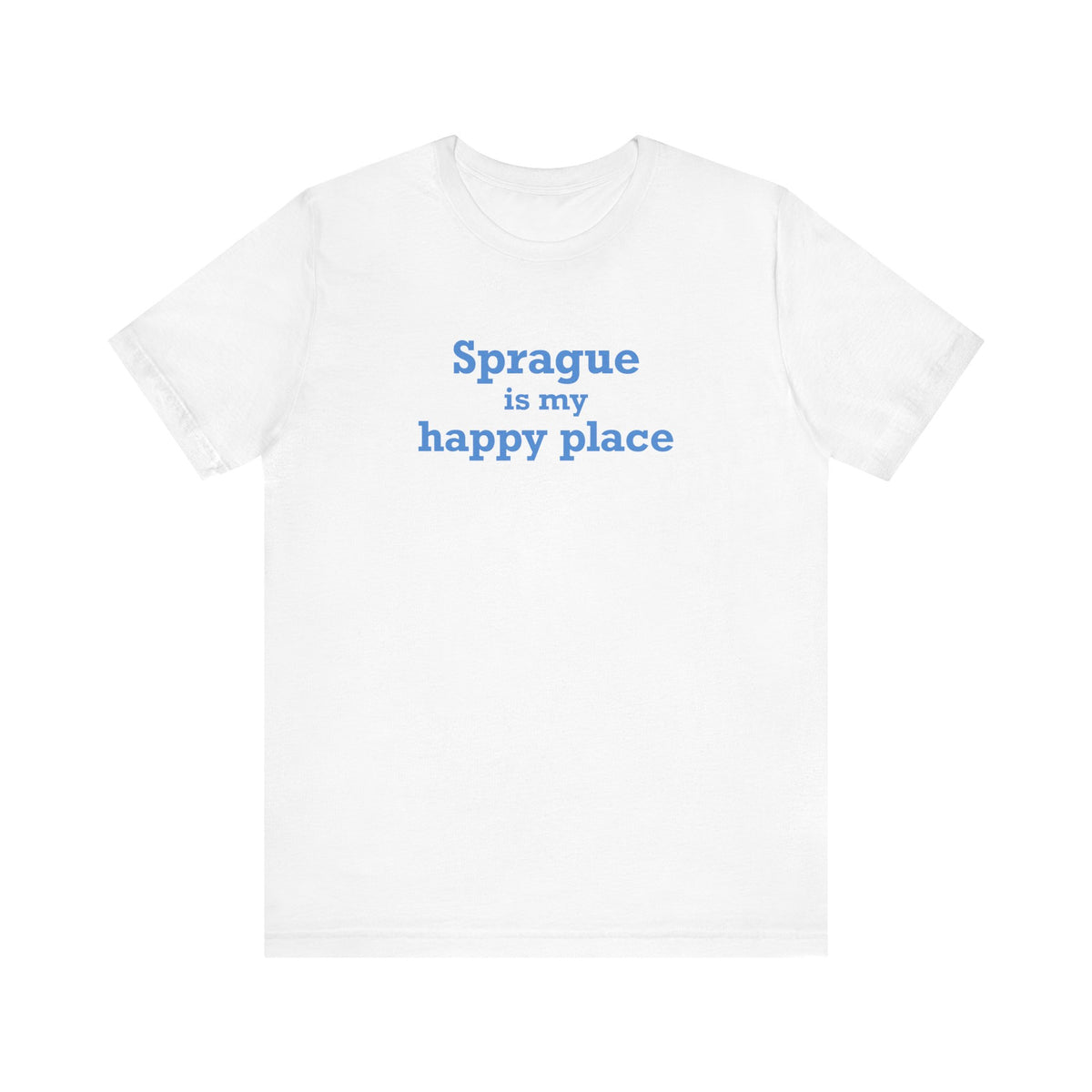 Sprague is My Happy Place Unisex Jersey Short Sleeve T-Shirt