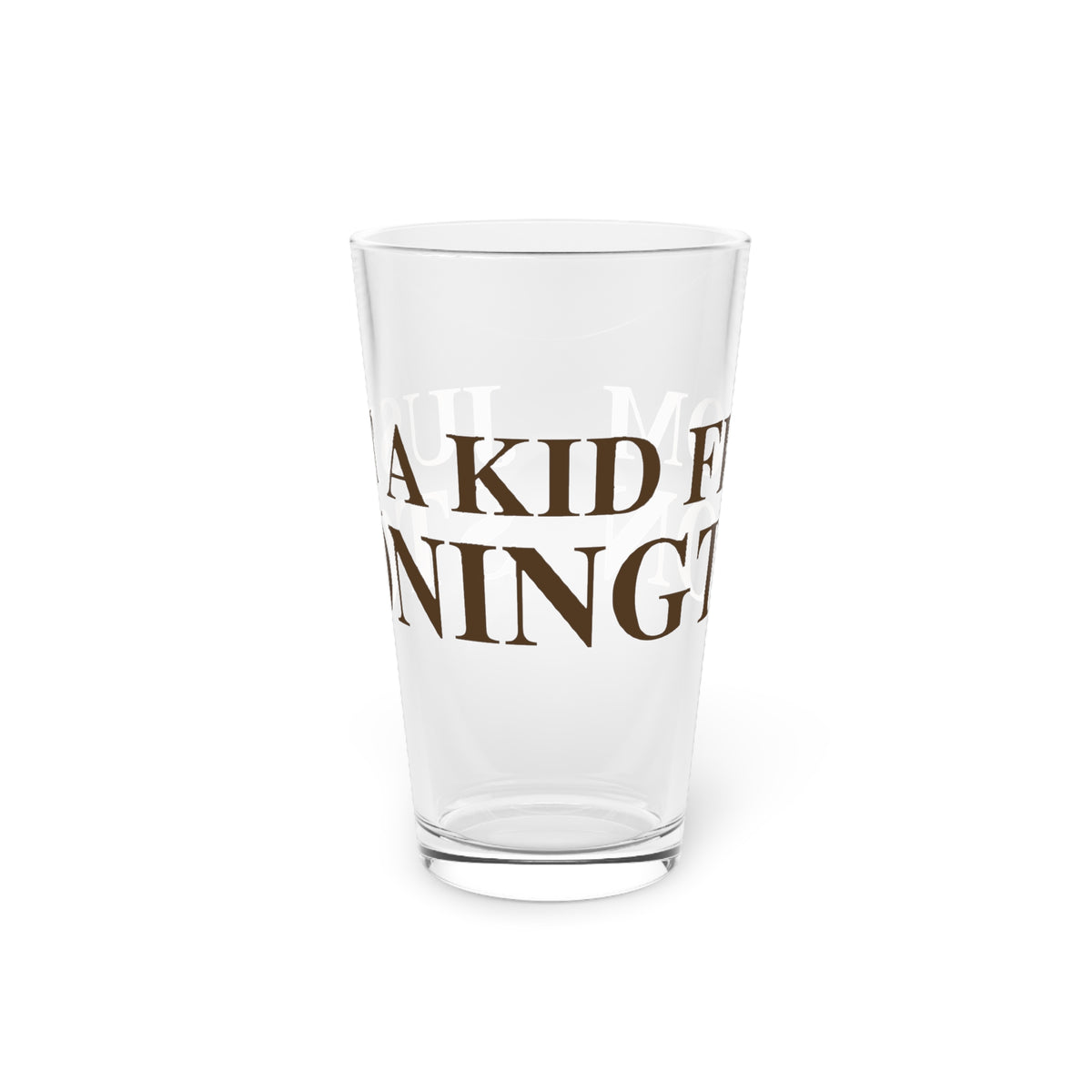 Just a kid from Stonington Pint Glass, 16oz