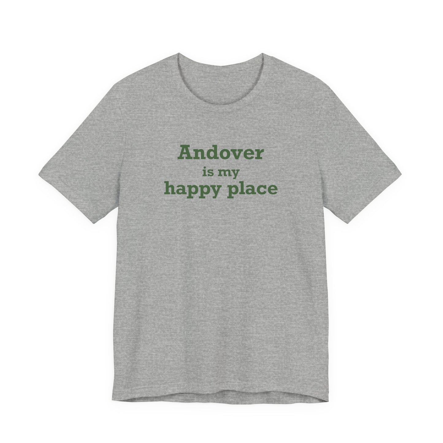 Andover is My Happy Place Unisex Jersey Short Sleeve T-Shirt