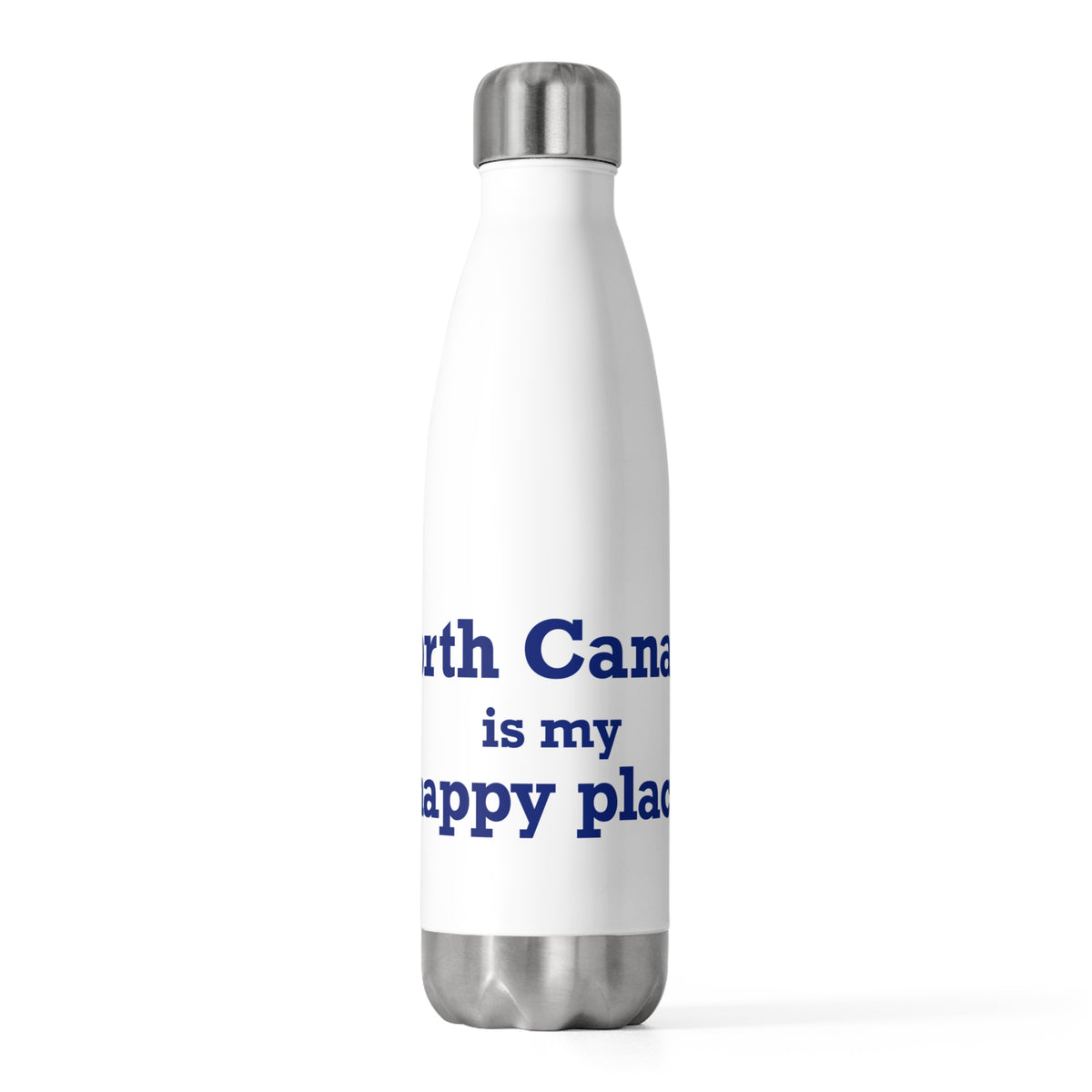 North Canaan is My Happy Place  20 oz Insulated Bottle