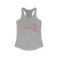 #thenaugatucklife Women's Ideal Racerback Tank