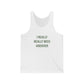 I Really Really Miss Andover Unisex Jersey Tank Top