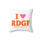 I Heart RDGF Spun Polyester Square Pillow