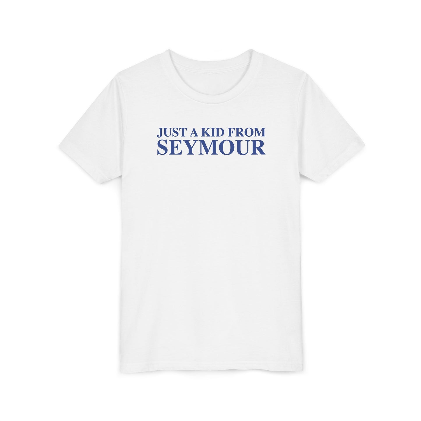 Just a kid from Seymour Youth Short Sleeve T-Shirt