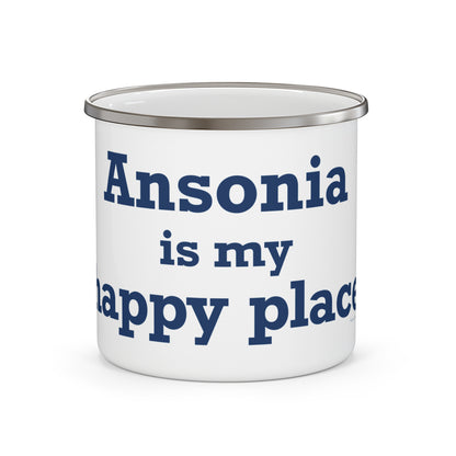 Ansonia is My Happy Place Enamel Camping Mug