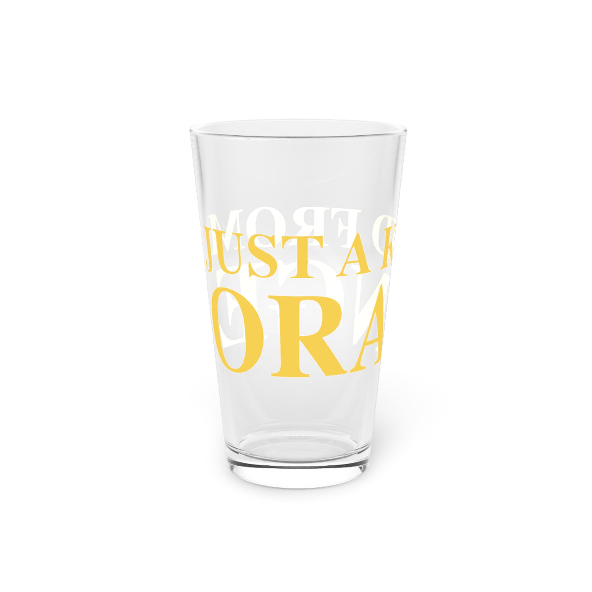Just a kid from Orange Pint Glass, 16oz