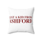Just a kid from Ashford Spun Polyester Square Pillow