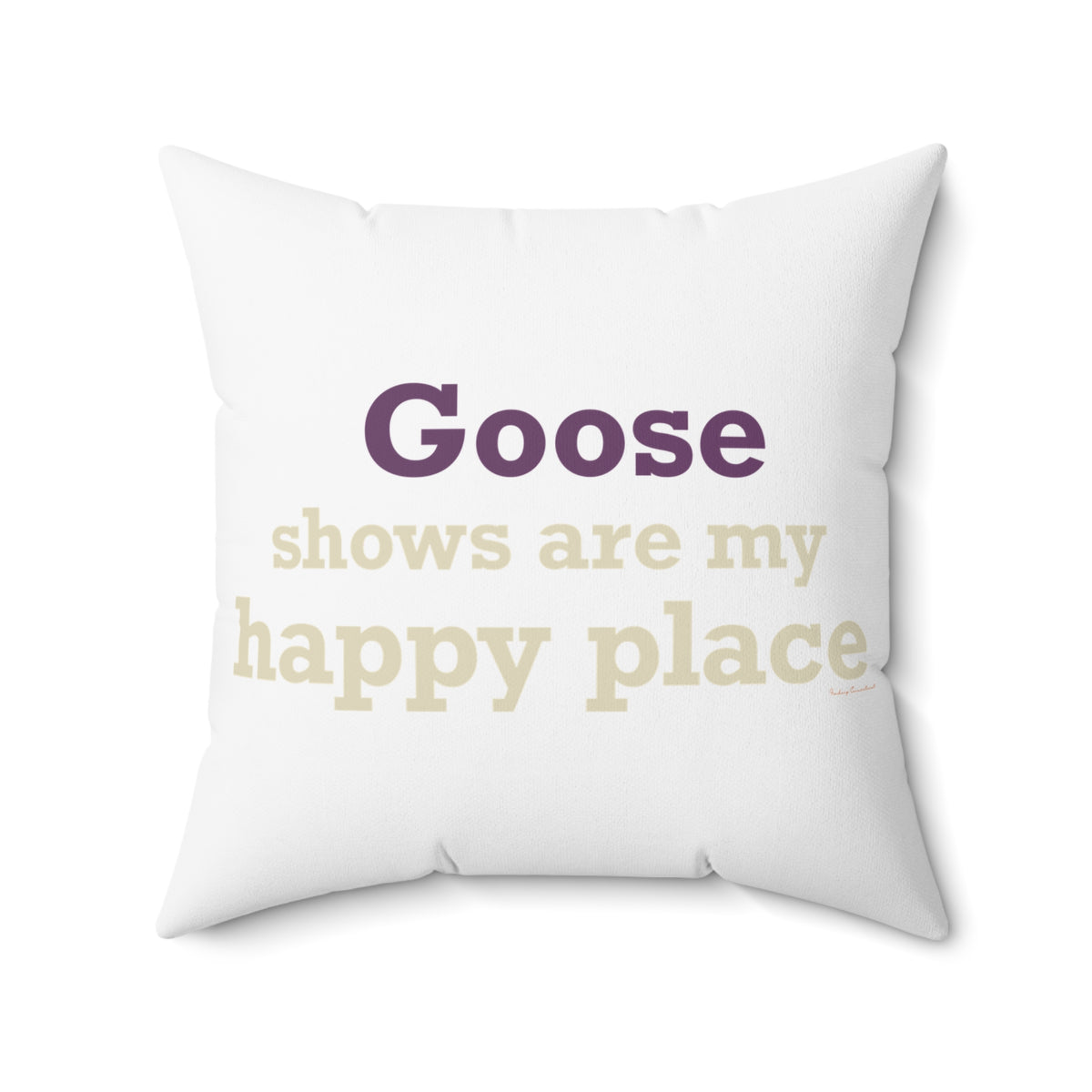Goose Shows Are My Happy Place - Cream & Purple Polyester Square Pillow