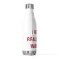I Really Really Miss Windsor 20 oz Insulated Bottle