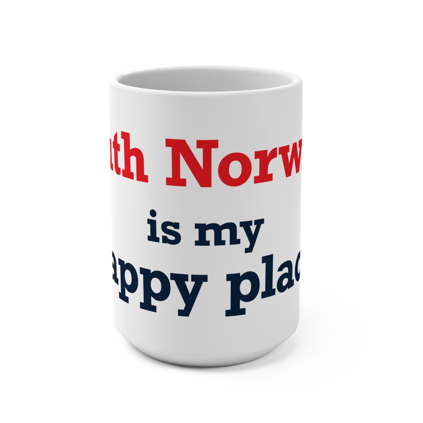 South Norwalk is My Happy Place Mug 15oz