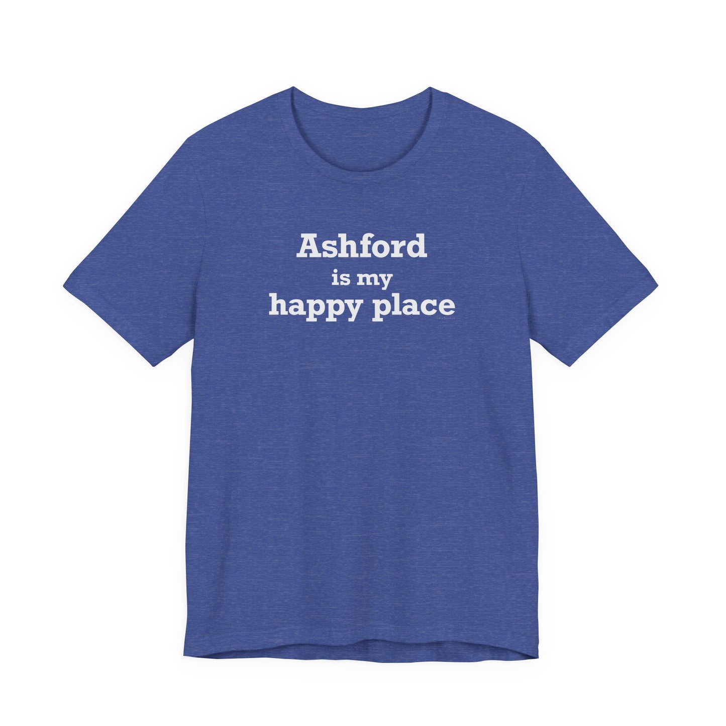 Ashford is My Happy Place Unisex Jersey Short Sleeve T-Shirt